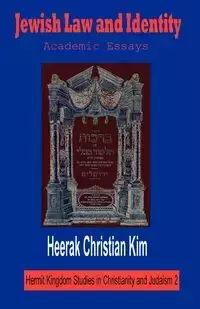 Jewish Law and Identity - Kim H. C.