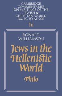 Jews in the Hellenistic World - Williams Ron