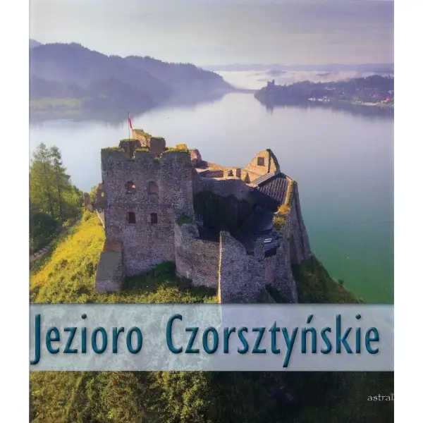 Jezioro Czorsztyńskie - Praca zbiorowa