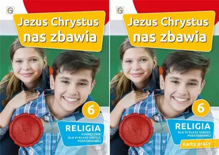 Jezus Chrystus nas zbawia 6 Podręcznik Karty pracy - praca zbiorowa