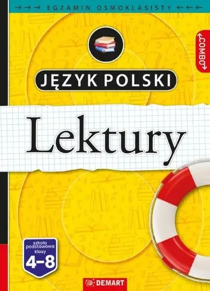 Język Polski - Lektury Egzamin ósmoklasisty - Anna Wróbel