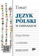 Język Polski w Gimnazjum nr.1 2015/2016 - praca zbiorowa