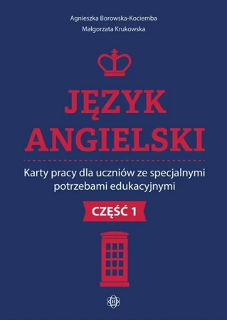 Język angielski. Karty pracy dla uczniów ze... - Agnieszka Borowska-Kociemba, Małgorzata Krukowska