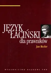 Język łaciński dla prawników - Jan Rezler