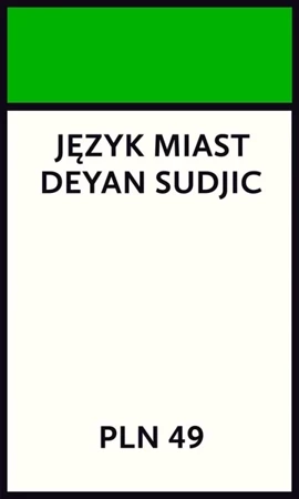 Język miast - Deyan Sudjic