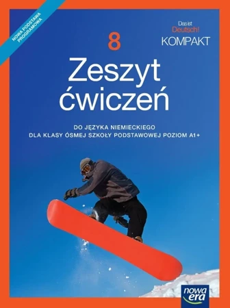 Język niemiecki Das ist deutsch kompakt zeszyt ćwiczeń dla klasy 8 szkoły podstawowej EDYCJA 2021-2023 - Jolanta Kamińska