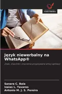 Język niewerbalny na WhatsApp® - Baia Sanara C.