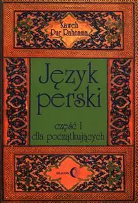 Język perski Część 1 dla początkujących - Rahnama Kaweh Pur