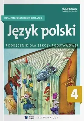Język polski SP 4 Kształ. kulturowo..Podr. OPERON - praca zbiorowa