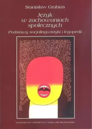 Język w zachowaniach społecznych w.4 - Stanisław Grabias