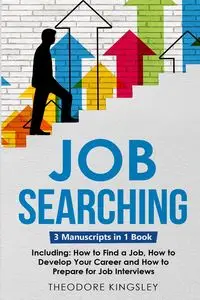 Job Searching - Theodore Kingsley