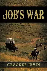 Job's War - Irvin Cracker