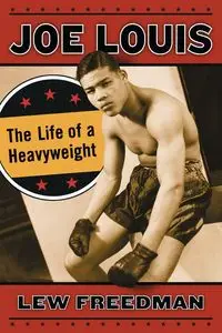 Joe Louis - Freedman Lew