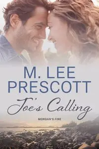 Joe's Calling - Lee Prescott M.