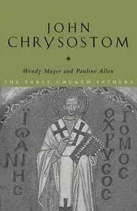 John Chrysostom - Allen Pauline