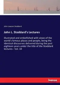 John L. Stoddard's Lectures - John Stoddard Lawson