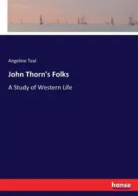 John Thorn's Folks - Angeline Teal