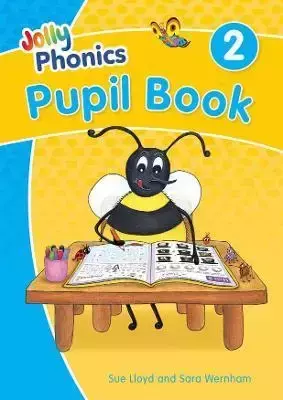 Jolly Phonics Pupil Book 2. - Sara Wernham, Sue Lloyd