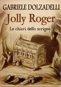 Jolly Roger Vol.2 - Gabriele Dolzadelli