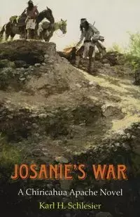 Josanie's War - Karl Schlesier