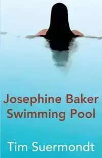 Josephine Baker Swimming Pool - Tim Suermondt