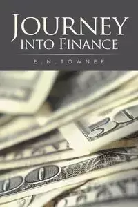 Journey into Finance - TOWNER E.N.