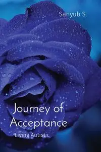 Journey of Acceptance - S. Sanyub