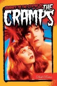 Journey to the Centre of the Cramps - Porter Dick