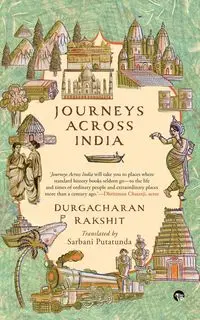 Journeys Across India - Rakshit Durgacharan