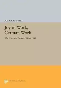 Joy in Work, German Work - Joan Campbell