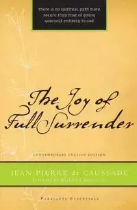 Joy of Full Surrender (Revised) - Jean Pierre de Caussade