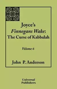 Joyce's Finnegans Wake - Anderson John P.