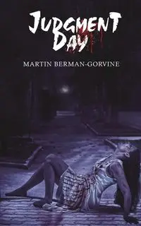 Judgment Day - Martin Berman-Gorvine