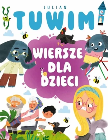 Julian Tuwim. Wiersze dla dzieci - Julian Tuwim