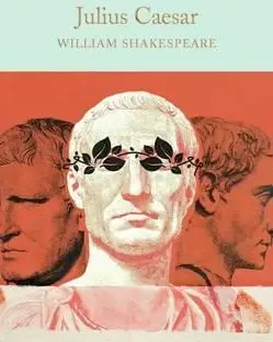 Julius Caesar. Collector's Library - William Shakespeare