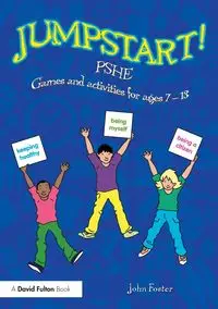 Jumpstart! PSHE - Foster John