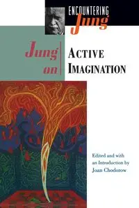 Jung on Active Imagination - Jung C. G.