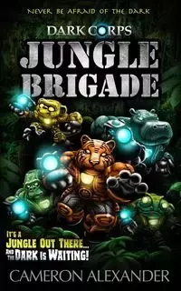 Jungle Brigade - Alexander Cameron