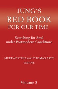 Jung's Red Book for Our Time - Murray Stein