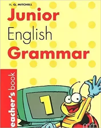 Junior English Grammar 1 Tb - H.Q. Mitchell