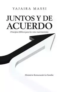 Juntos Y De Acuerdo - Yajaira Massi