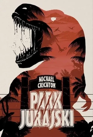 Jurassic Park - Michael Crichton