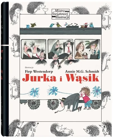 Jurka i Wąsik - Annie M.G. Schmidt, Fiep Westendorp