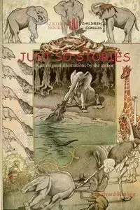 Just So Stories - Rudyard Kipling