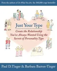 Just Your Type - Paul Tieger