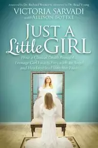 Just a Little Girl - Victoria Sarvadi