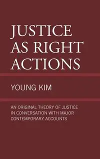 Justice as Right Actions - Kim