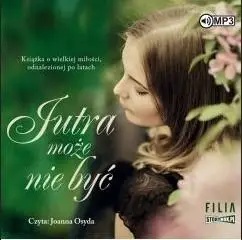 Jutra może nie być audiobook - Gabriela Gargaś