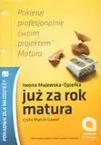 Już za rok matura Audiobook - Iwona Majewska-Opiełka