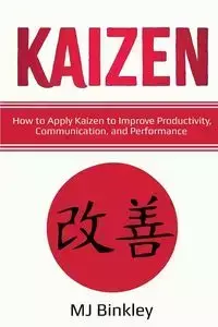 KAIZEN - Binkley MJ